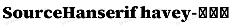 SourceHanserif havey字体转换